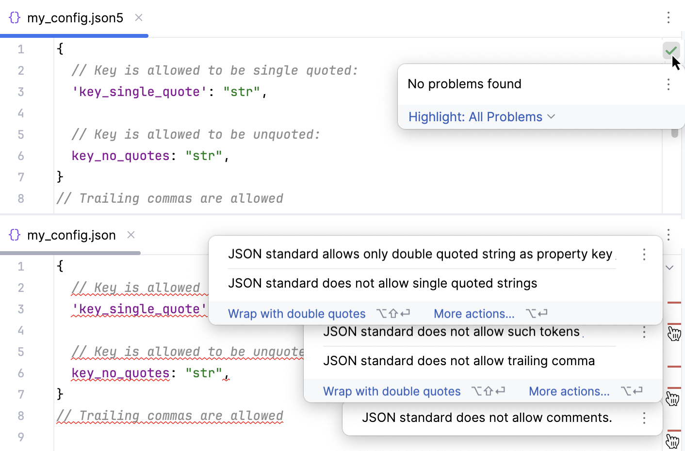 Configuration file that uses JSON5 with the default extension .json5 Configuration file that uses JSON5 with the default extension .json5